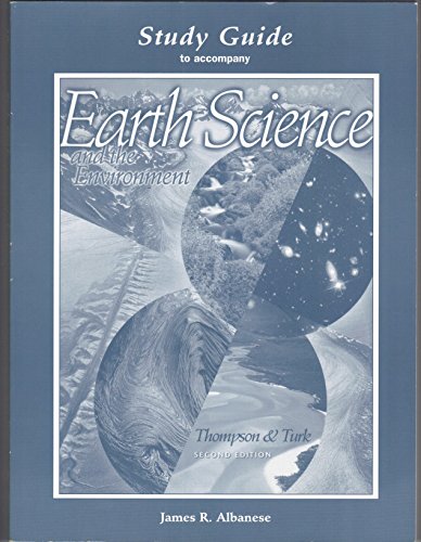 Book Study Guide to accompany Earth science and the Environment, 2nd Edition free