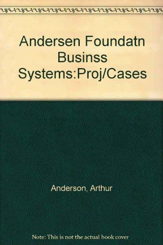 Book Foundations of Business Systems: Projects and Cases free