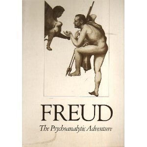 Book Freud: The Psychoanalytic Adventure free