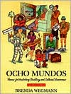 Book Ocho Mundos: Themes for Vocabulary Building and Cultural Awareness (English and Spanish Edition) free