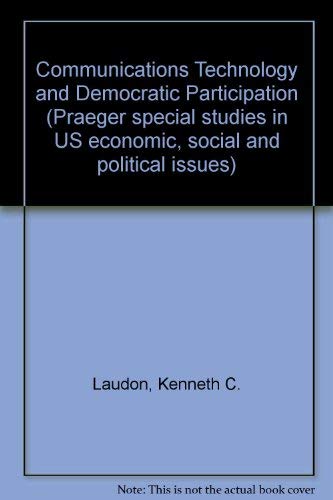Book Communications Technology And Democratic Participation free