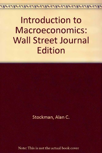 Book Introduction To Macroeconomics: Wall Street Journal Edition free