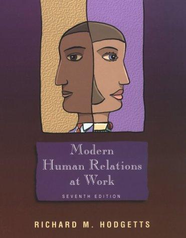 Book Modern Human Relations at Work (Dryden Press Series in Management) free
