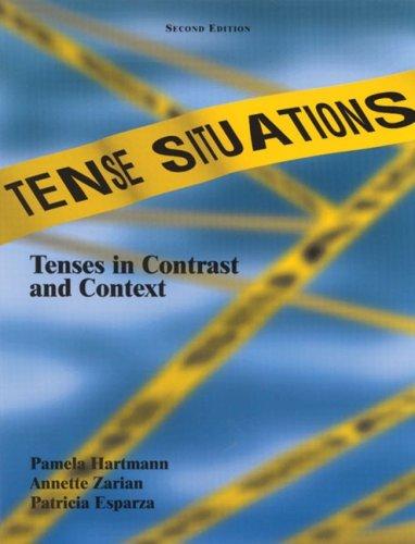 Book Tense Situations: Tenses in Contrast and Context, Second Edition free Book Tense Situations: Tenses in Contrast and Context, Second Edition free