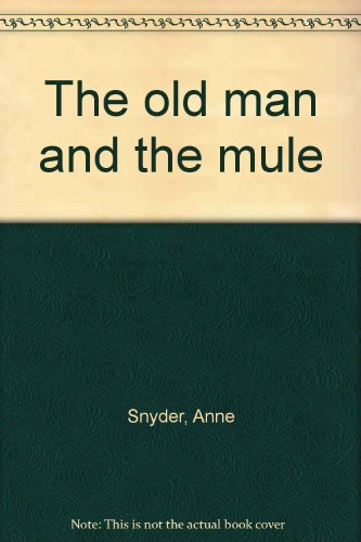 Book The Old Man and the Mule free