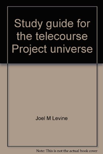 Book Study guide for the telecourse Project universe free