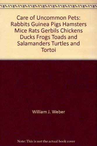 Book Care of Uncommon Pets free