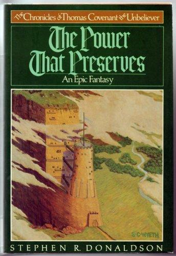 Book The Power That Preserves: The Chronicles of Thomas Covenant, the Unbeliever, Book 3 free