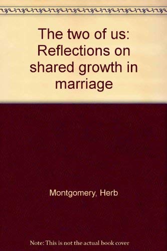 Book The Two Of Us: Reflections On Shared Growth In Marriage free