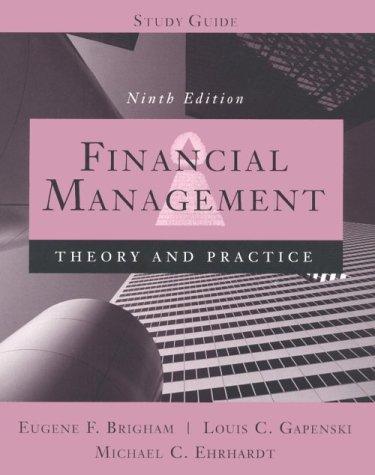 Book Financial Management: Theory and Practice (9th Edition, Study Guide) free
