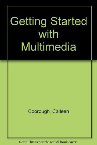 Book Getting Started With Multimedia free