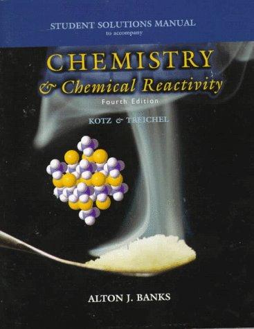 Book Student Solutions Manual for Kotz/ Treichel's Chemistry and Chemical Reactivity free