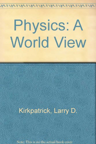 Book Physics: A World View free