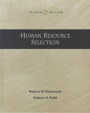 Book HUMAN RESOURCE SELECTION,4E (The Dryden Press series in management) free