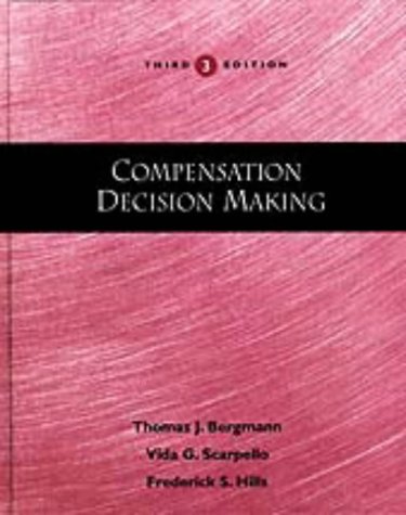 Book COMPENSATION DECISION MAKING,3E (Dryden Press Series in Management) free