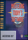 Book Mastering Today&#39;s Software, Microsoft Access 97 free