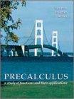 Book Precalculus: A Study of Functions and Their Applications free