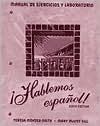 Book Hablemos Espanol! Lab Manual and Workbook free