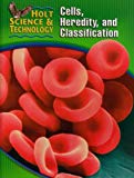 Book Holt Science & Technology: Student Edition (C) Cells, Heredity, and Classification 2005 free