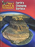 Book Holt Science & Technology: Earth's Changing Surface Short Course G free
