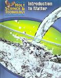 Book Holt Science & Technology: Student Edition (K) Introduction to Matter 2005 free