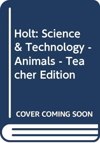 Book Holt: Science & Technology - Animals - Teacher Edition free