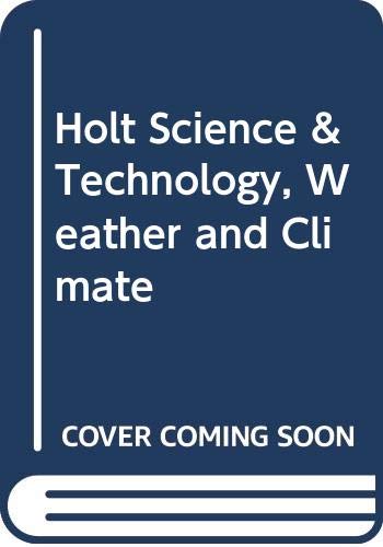 Book Holt Science & Technology, Weather and Climate free