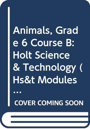 Book Holt Science & Technology: Student Edition, Spanish (B) Animals 2005 free