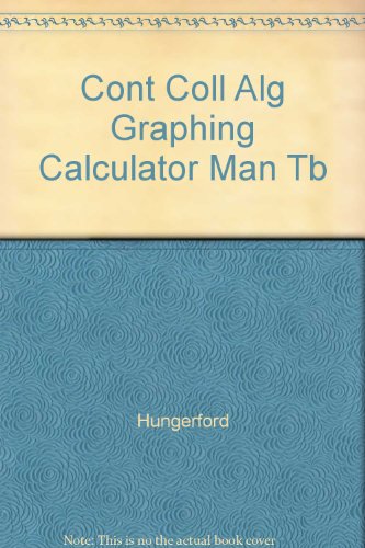 Book Cont Coll Alg Graphing Calculator Man Tb free
