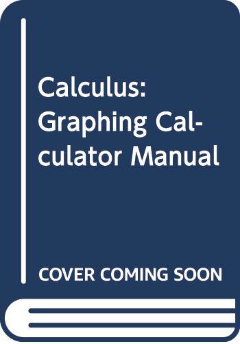 Book Calculus: Graphing Calculator Manual free