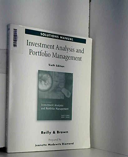 Book Investment Analysis and Portfolio Management- Solutions Manual, 6th Edition free