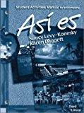 Book Asi es, Student Activities Manual to Accompany free