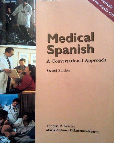 Book Medical Spanish: A Conversational Approach (Book Only) free