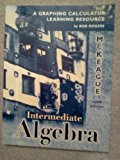 Book Graphing Calculator Manual for McKeague’s Intermediate Algebra, 6th free