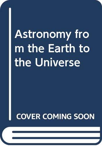 Book Astronomy, from the Earth to the Universe (Series Canada) free