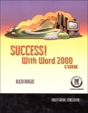 Book Success! with Microsoft Office 2000: Word 2000 Core free