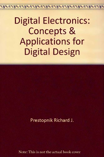Book Digital Electronics: Concepts & Applications for Digital Design free