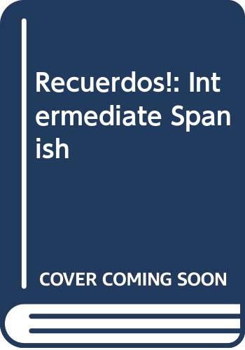 Book Recuerdos: Intermediate Spanish (English and Spanish Edition) free