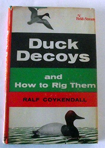 Book Duck Decoys And How To Rig Them free