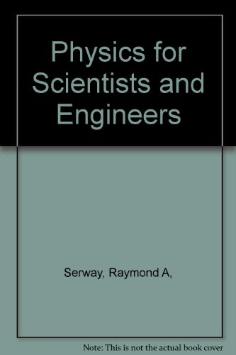 Book Physics for Scientists and Engineers free