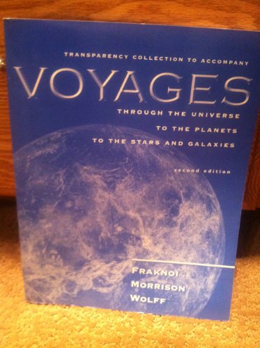 Book Transparency Collection To Accompany Voyages Through The Universe To The Planets To The Stars And Galaxies free