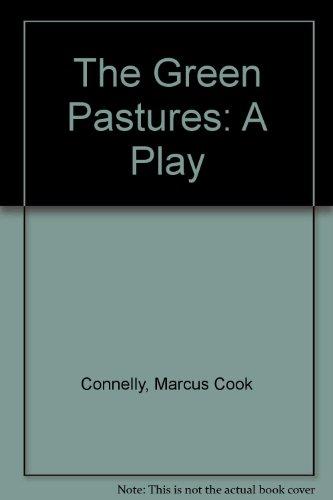 Book Green Pastures, a Play free