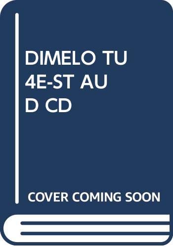 Book Audio CD for Dimelo tu!: A Complete Course, 4th and Dimelo tu!: Intensive Accelerated Course free