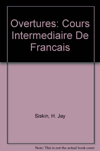 Book Ouvertures: Cours Intermediaire De Français (text/audio Cd Package) free