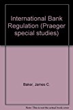 Book International bank regulation free