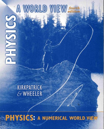 Book Physics: A Numerical World View, 4th for Physics: A World View, 4th free