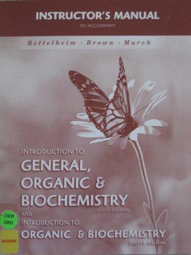 Book Instructors Manual to Accompany Introduction to General, Organic & Biochemistry Sixth Edition and Introduction to Organic & Biochemistry Fourth Edition free