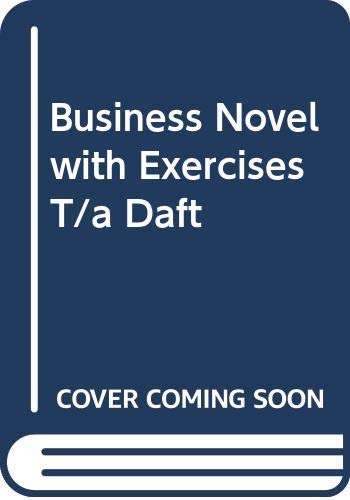 Book Business Novel with Exercises T/a Daft free
