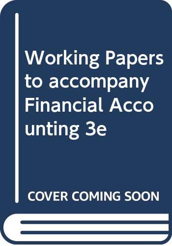 Book Working Papers to accompany Financial Accounting 3e free