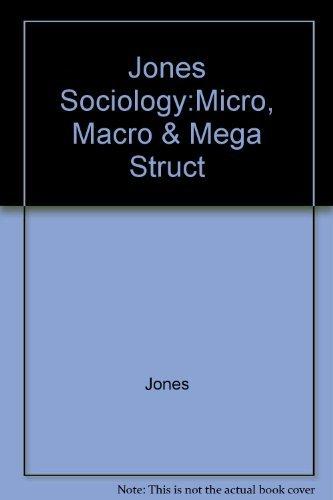 Book Sociology: Micro, Macro, & Mega free